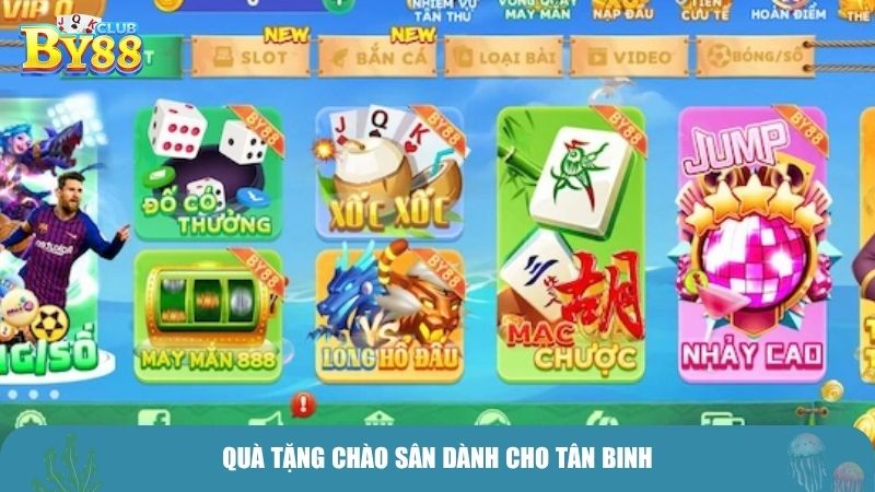 Quà tặng chào sân dành cho tân binh